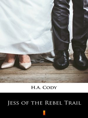 cover image of Jess of the Rebel Trail